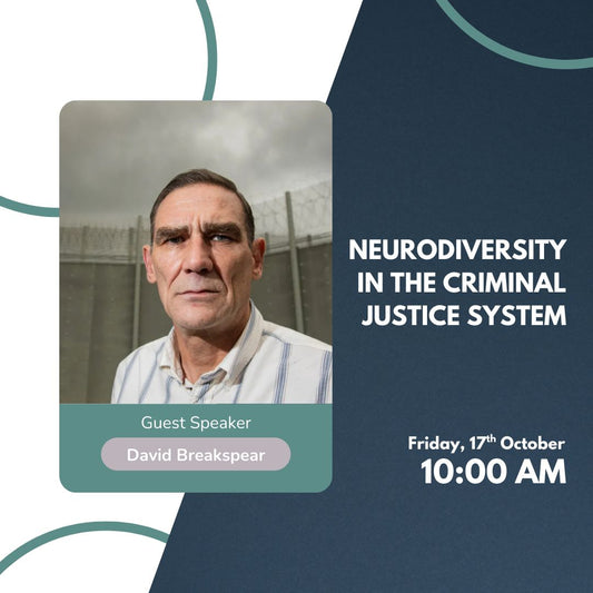 Neurodiversity in the Criminal Justice System